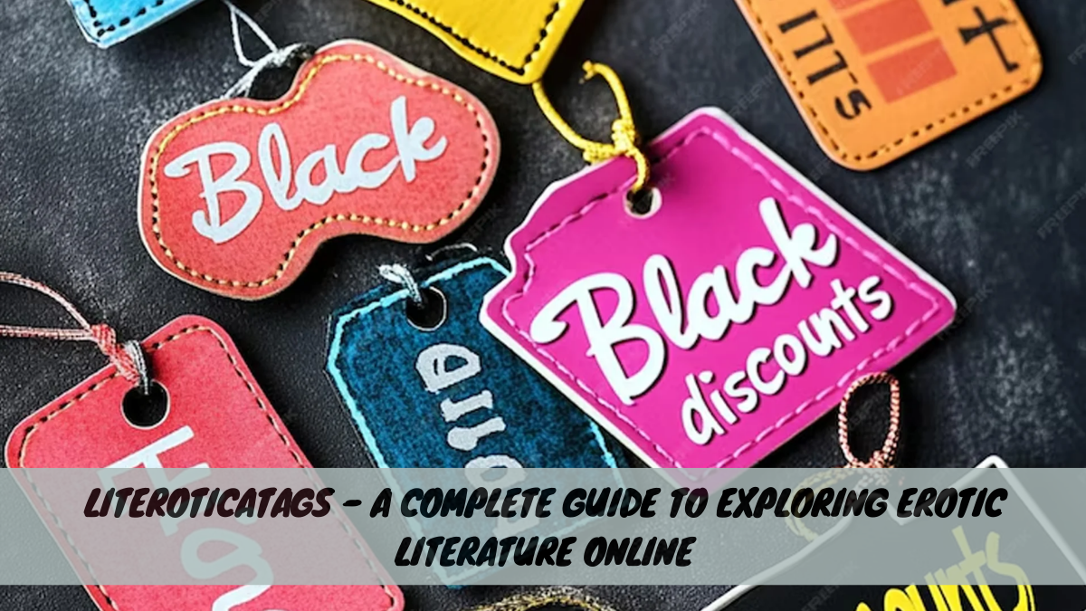 Literoticatags – A Complete Guide to Exploring Erotic Literature Online